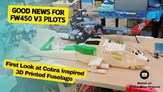 First Look at 3D printed Cobra Inspired Fuselage For FlyWing FW450 V3 Helicopter - Live