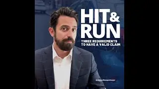 HIT & RUN: HOW TO HAVE A VALID CLAIM