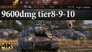 Jagdpanzer E 90 vs Tier 8-9-10 &mdash; 9600 dmg, 5 kills, 1806 exp | Ultra HD 4K WoT
