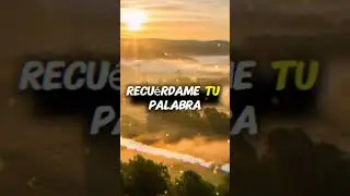 Cuando las dudas aparezcan, recu&eacute;rdame tu palabra.