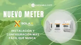 Nuevo Meter SolaX | Instalación y configuración más fácil que nunca