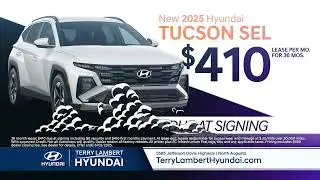 Terry Lambert Hyundai - National Lambert's Summer Vacation - New 2025 Tucson SEL