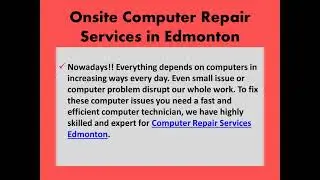 Onsite Computer Repair Services in Edmonton