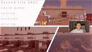 THINGS TO DO IN SECOND LIFE 2021 - SQUID GAME, DRIVERS OF SL, BLAKE SEA SAILING, HOLLYWOOD AIRPORT