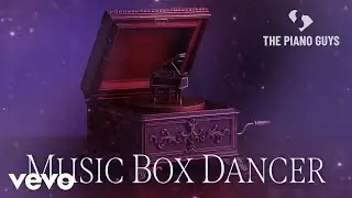 The Piano Guys - Music Box Dancer (Visualizer)