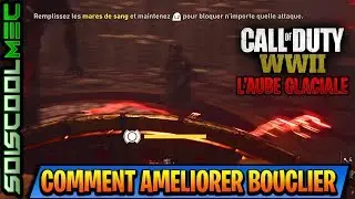 COMMENT AMÉLIORER LE BOUCLIER DE THULÉ! L'AUBE GLACIALE! TUTO COD WW2 ZOMBIE DLC 4!
