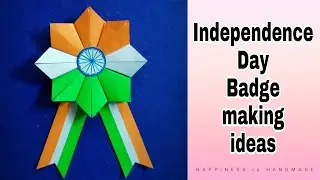 How to Make Independence Day Badge at Home | Independence Day Badge Ideas | Tricolour Badge