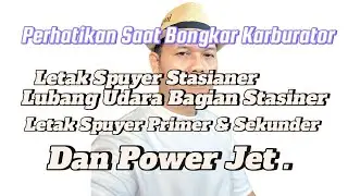 Perhatikan Saat Bongkar Karburator !!