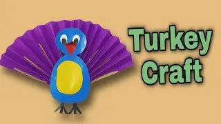 Thanksgiving Crafts Idea| paper turkey craft for kids