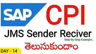 SAP CPI JMS Queue Integration | Complete JMS Sender & Receiver Tutorial in Telugu @TECHCPIZONE 