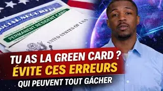 Do you have a Green Card? Avoid these mistakes that can ruin everything.