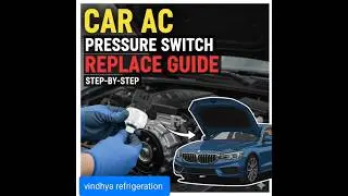 Car AC Pressure Switch Replace Guide (Step-by-Step) #vindhyarefrigeration #carac #ytshorts
