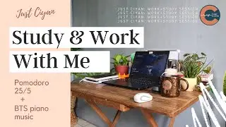 2-Hour Study and Work With Me [BTS Piano Music] 25/5 Pomodoro