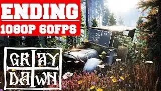 Gray Dawn Ending