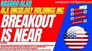 BREAKOUT IS NEAR : ALXO STOCK ANALYSIS | ALX ONCOLOGY HOLDINGS STOCK | ALX ONCOLOGY STOCK