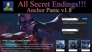 Complete Sub-Story and Secret Endings Guide!!! [Anchor Panic v1.8]
