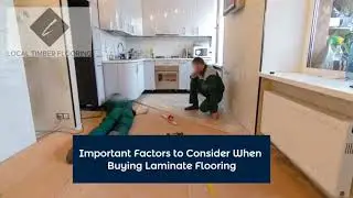 Important Factors to Consider When Buying Laminate Flooring By Local Timber Flooring PTY LTD.
