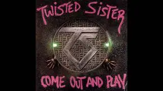 Twisted Sister  Be Chrool to Your Scuel