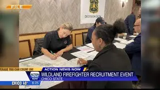 United States Forest Service holding wildland firefighter recruitment event in Chico