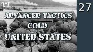 Advanced Tactics Gold ~ USA ~ 27 ~ Third army attack
