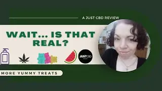 Wait, Is This Real? | @JustCBD Sponsored Review