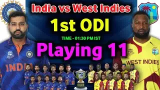 India vs west indies 1st ODI Playing 11 | IND vs WI 1st ODI match playing 11 | IND vs WI