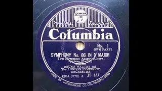 Bruno Walter - Haydn : Symphony No.86 in D - 1st Mvt (1938)