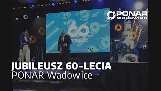 PONAR Wadowice - 60-lecie | event