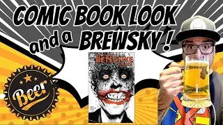 Comic Book Look and a Brewsky! Ep 6: Detective Comics 880