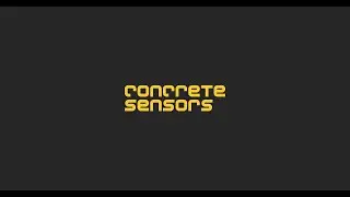 Intro to Concrete Sensors