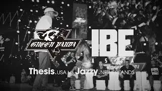 Thesis vs Jazzy ► final.stance x Green Panda ◄ IBE Asia 2017