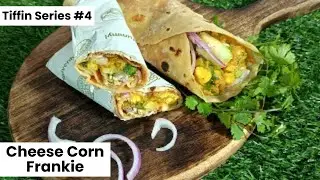 Cheese Corn Frankie | Tiffin Series # 4 | Hercraft Kitchen |