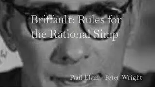 Briffault: Rules for the Rational Simp