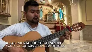 A las puertas de tu corazón - Adoración