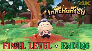 Innchanted | Ending & Final Mission | 4K 60FPS