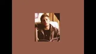 {A Dean Winchester Playlist}