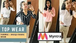 MYNTRA TOP WEAR HAUL - FORMAL + DAILY WEAR TOPS
