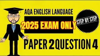 Экзаменационная работа AQA по английскому языку 2, вопрос 4: обновление 2024 года