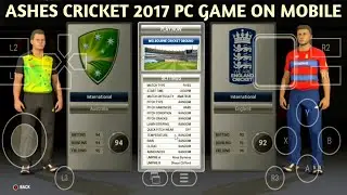 Ashes cricket 2017 pc game on mobile phone ashes cricket 17 tested on snapdragon 865 winlator 10.1 !