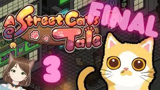 Solitude - A Street Cat's Tale [3] || FINAL ||