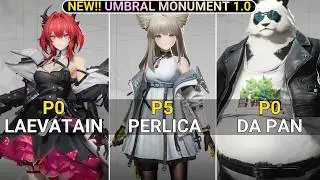 NEW UMBRAL MONUMENT! P0 Laevatain & P5 Perlica & P0 Da Pan NO SIG WP Showcase | AK Endfield 1.0