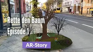 FUTURE LEAF Augmented Reality &ndash; AR-Story 