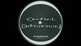 Crystal Distortion : Crystal Distortion (freetekno)