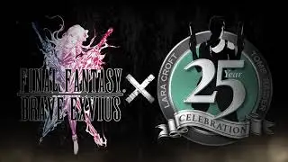 【FFBE】TOMB RAIDER Collaboration Trailer【Global】