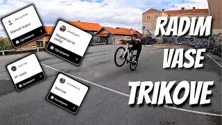 Radim Trikove koje ste mi vi zadali!!!*naucio novi trik*