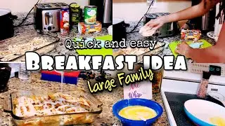 Cook With Me|Breakfast Ideas|Large Family|Meal Idea|2022