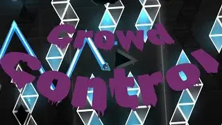 Crowd Control 100% [Extreme Demon]