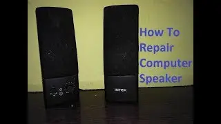 How To Repair Computer Speaker Power Problem