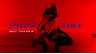 Speak in Dance Class with Bryanne Rose