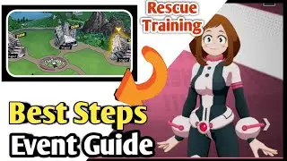 MHA The Strongest | Event Guide Rescue Training 1-3 Complete in Best Steps